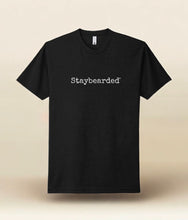 Staybearded® T-shirts "Staybearded®"