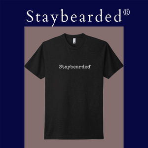 Staybearded® T-shirts "Staybearded®"