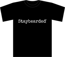 Staybearded® T-shirts "Staybearded®"